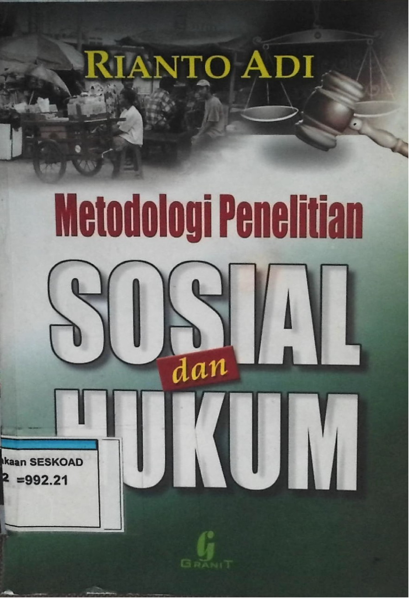 METODOLOGI PENELITIAN SOSIAL DAN HUKUM